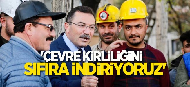 Altınok; Çevre kirliliğini sıfıra indiriyoruz