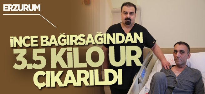 İnce bağırsağından 3.5 kilogram ur çıkarıldı