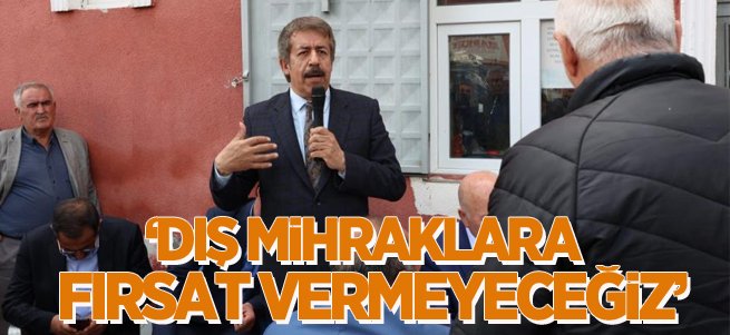 Fırat: Dış mihraklara fırsat vermeyeceğiz