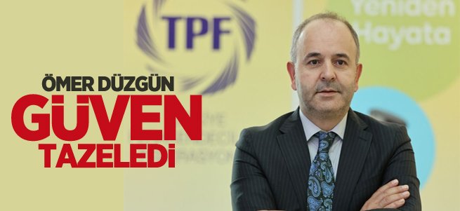 Ömer Düzgün güven tazeledi