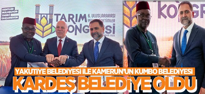 Yakutiye ile Kumbo Belediyesi kardeş belediye oldu