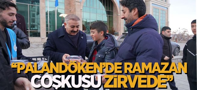 Sunar: Palandöken’de Ramazan coşkusu zirvede