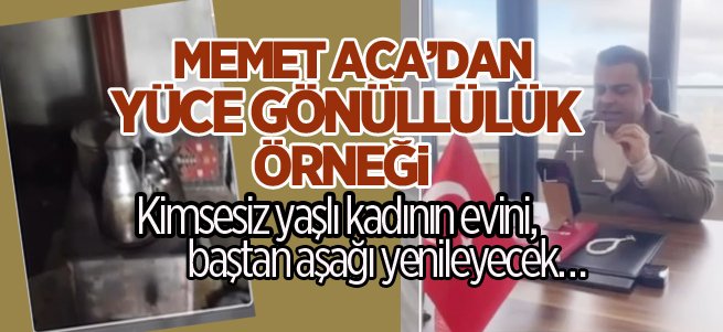 Memet Aca, kimsesiz yaşlı kadını sevindirdi...