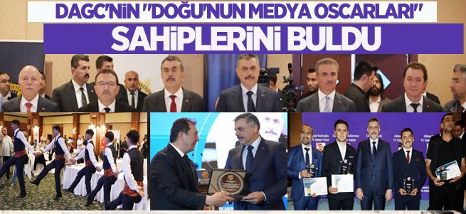 DAGC'nin "Doğu'nun Medya Oscarları" sahiplerini buldu
