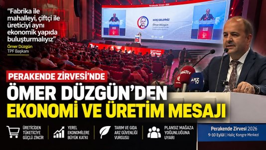 Ömer Düzgün’den ekonomi ve üretim mesaj